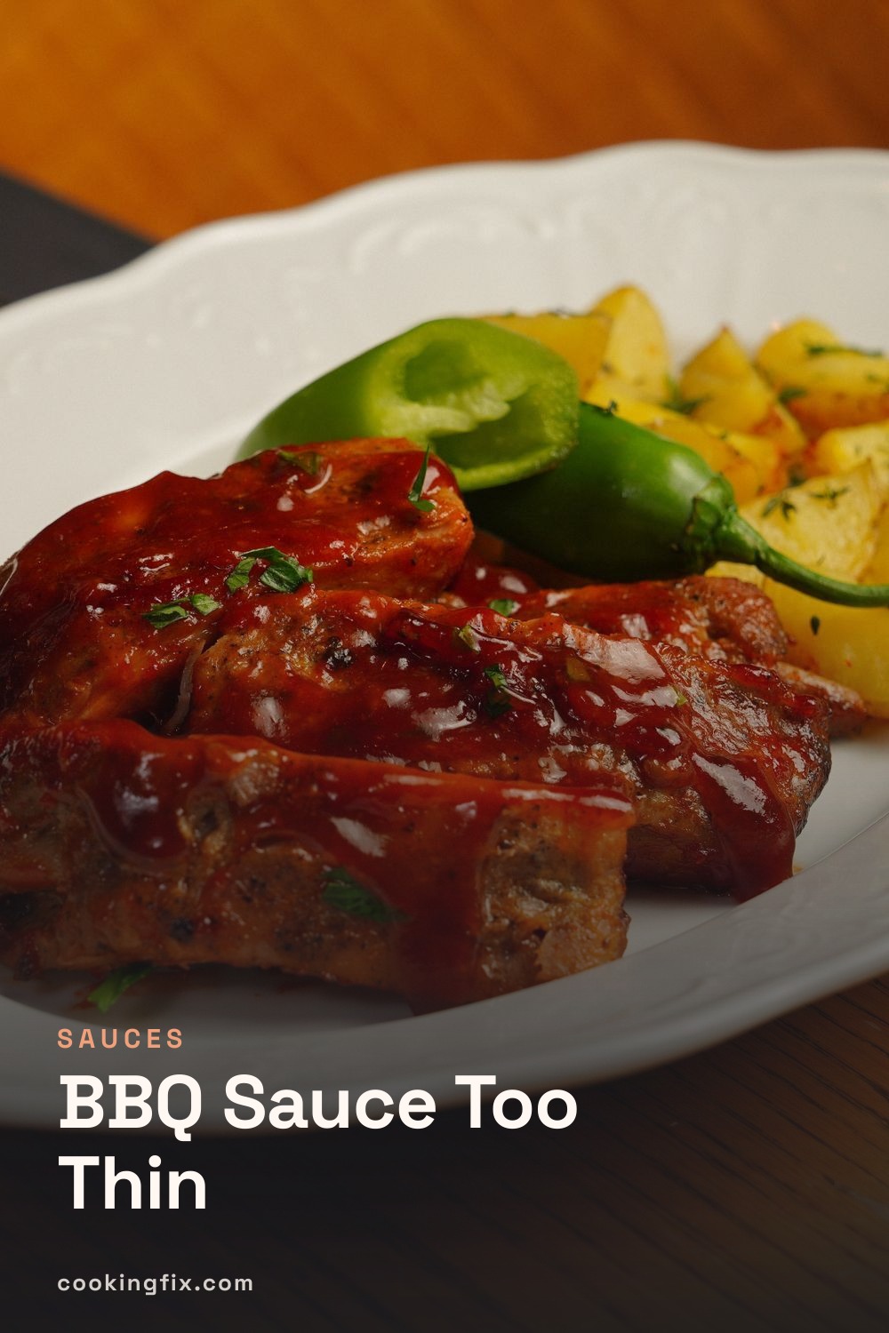 BBQ Sauce Too Thin