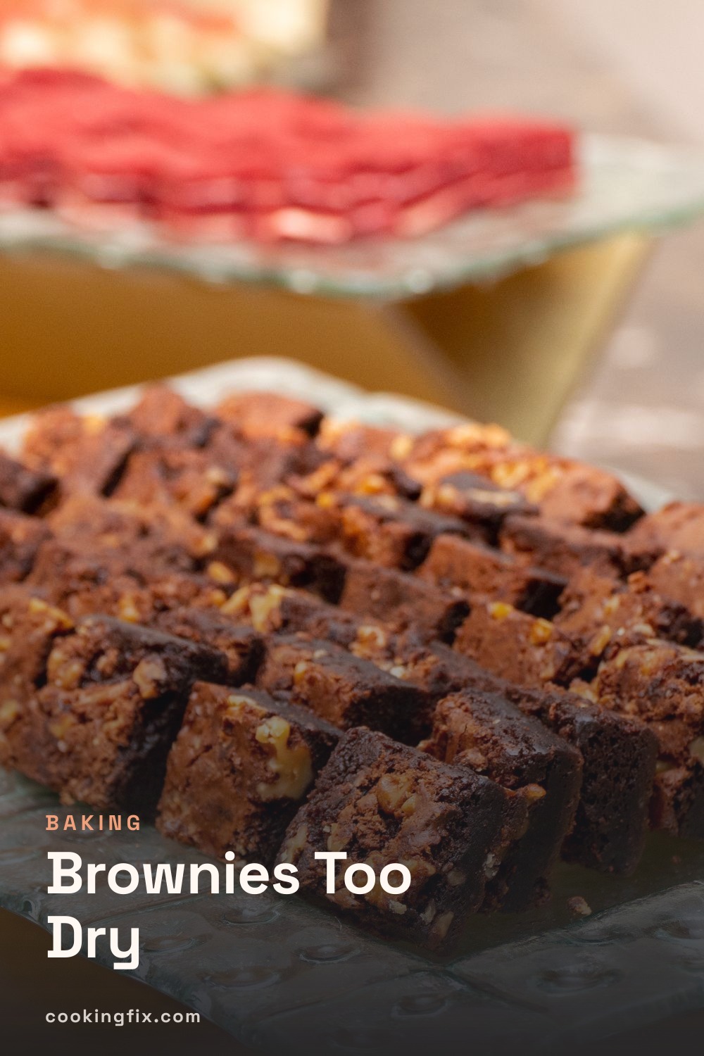 Brownies Too Dry