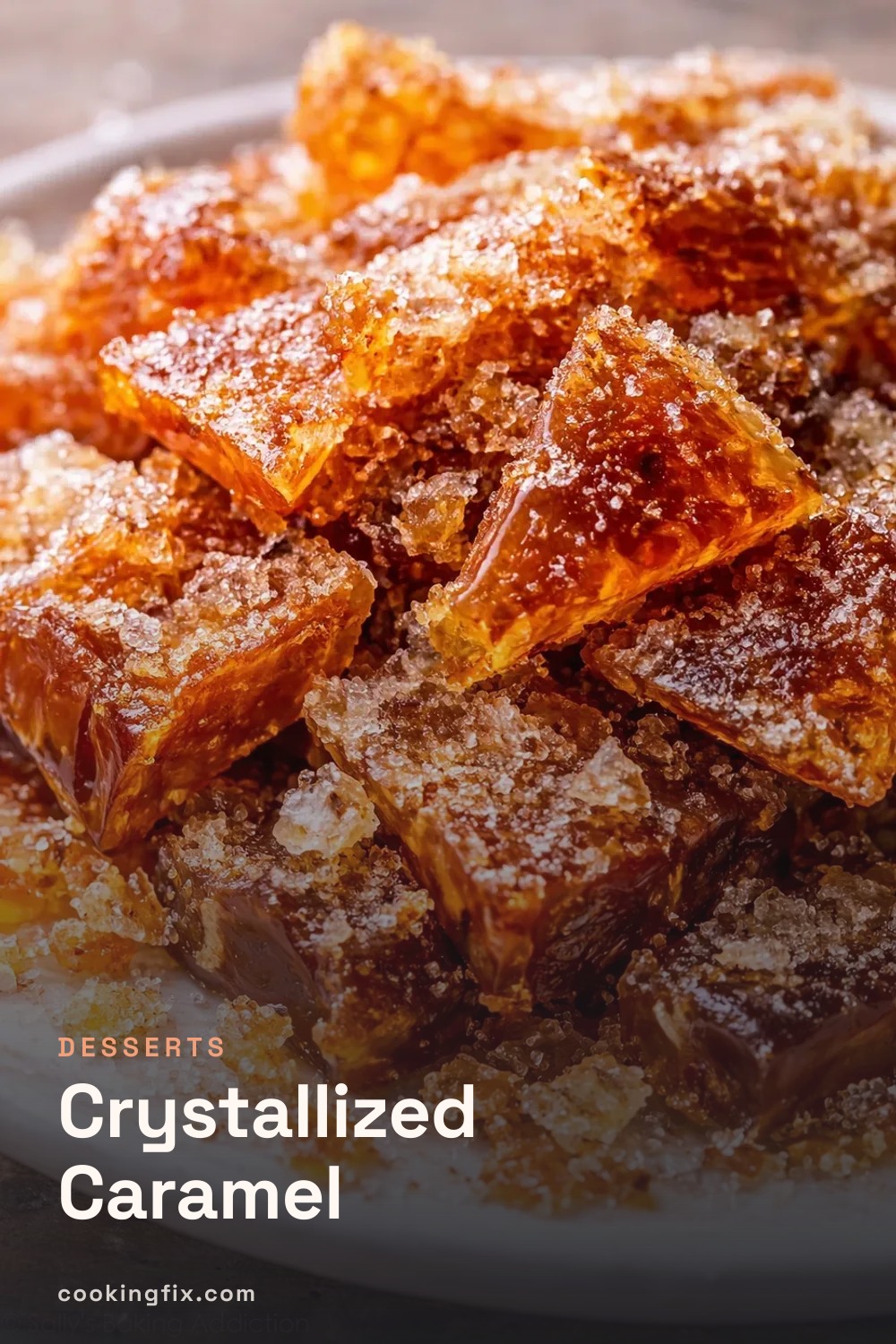 Crystallized Caramel