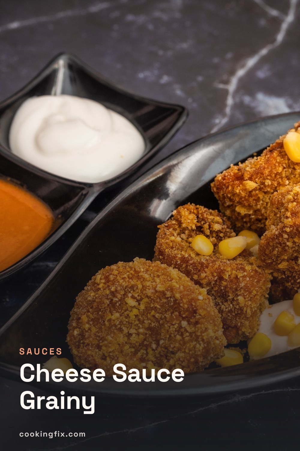 Cheese Sauce Grainy