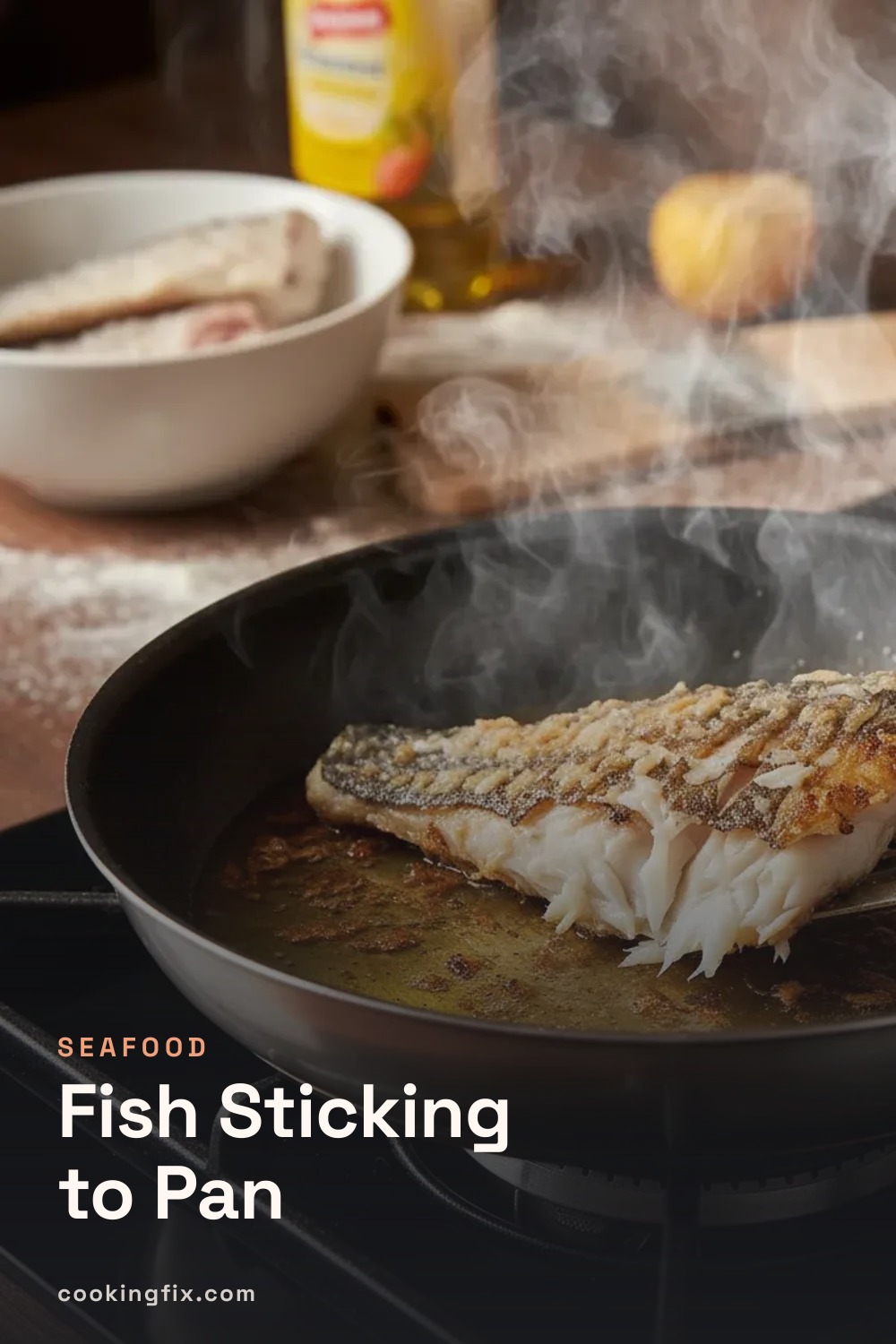 Fish Sticking to Pan