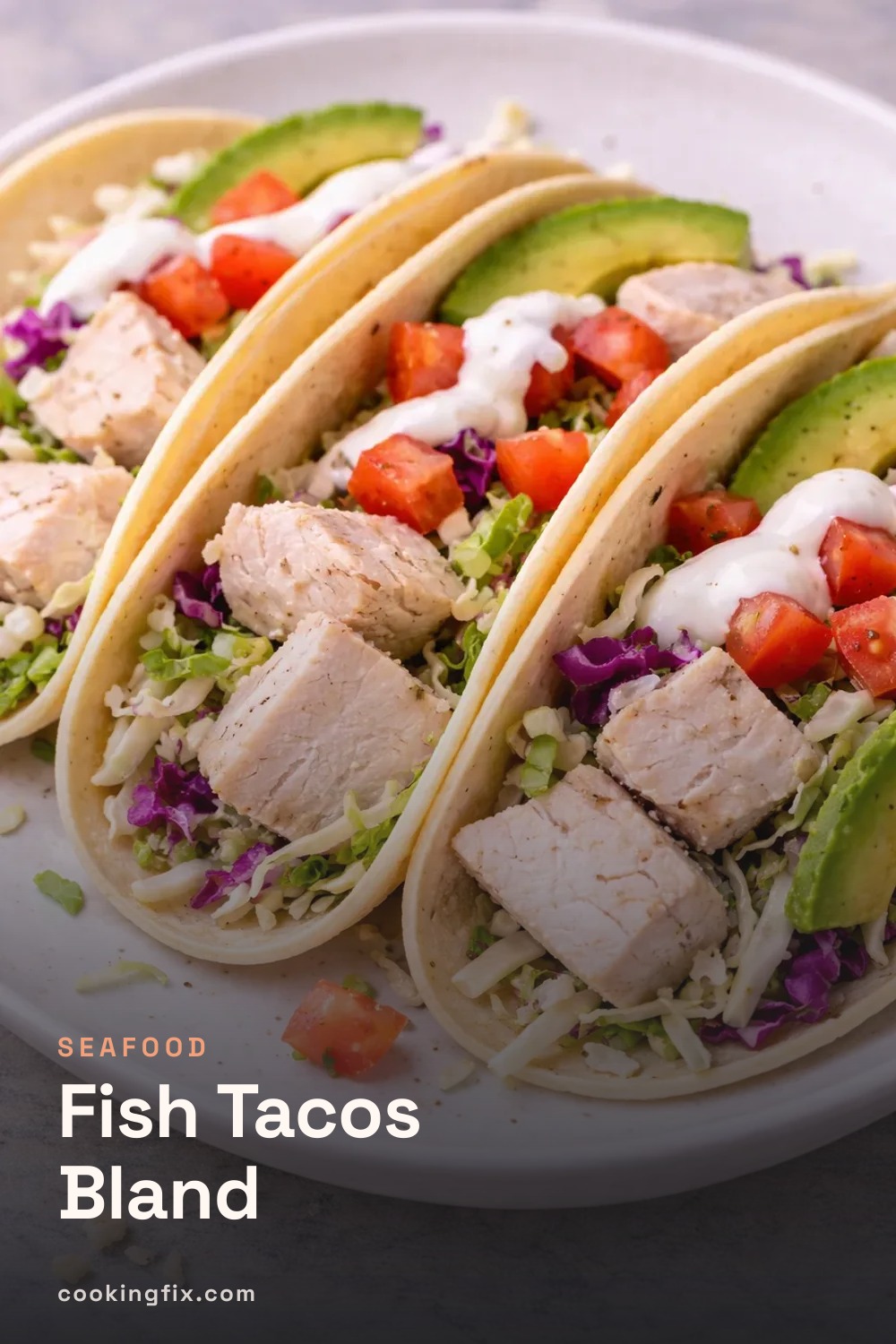 Fish Tacos Bland