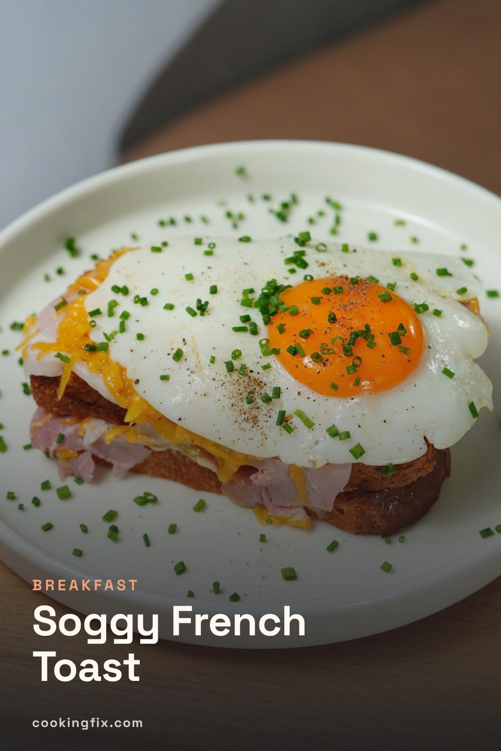 Soggy French Toast