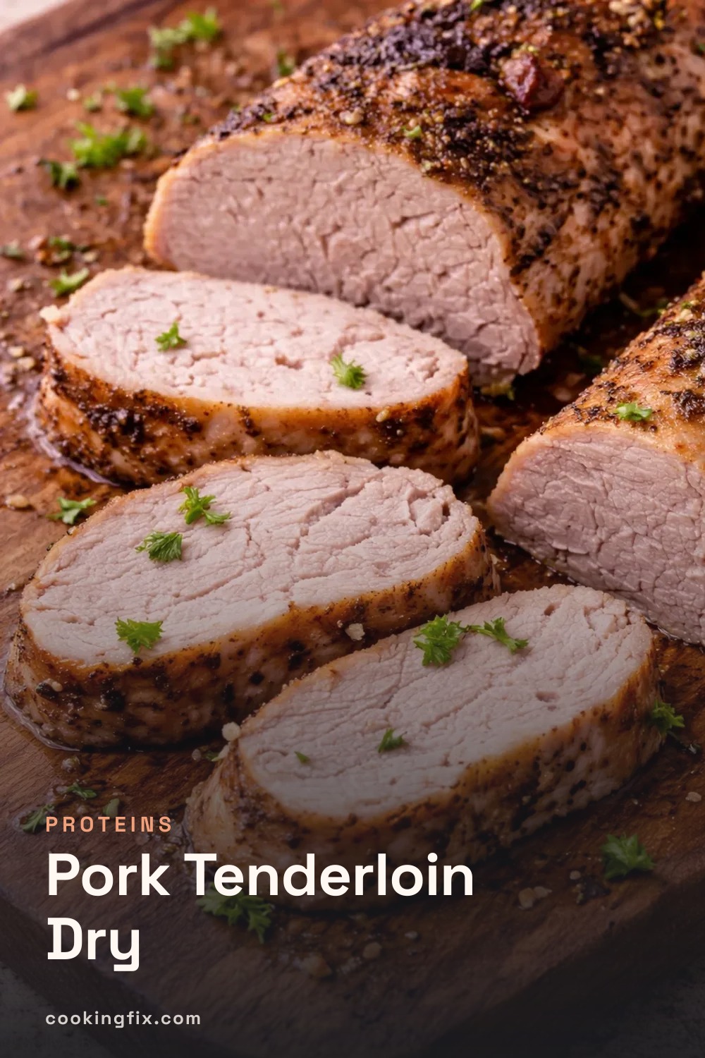 Pork Tenderloin Dry