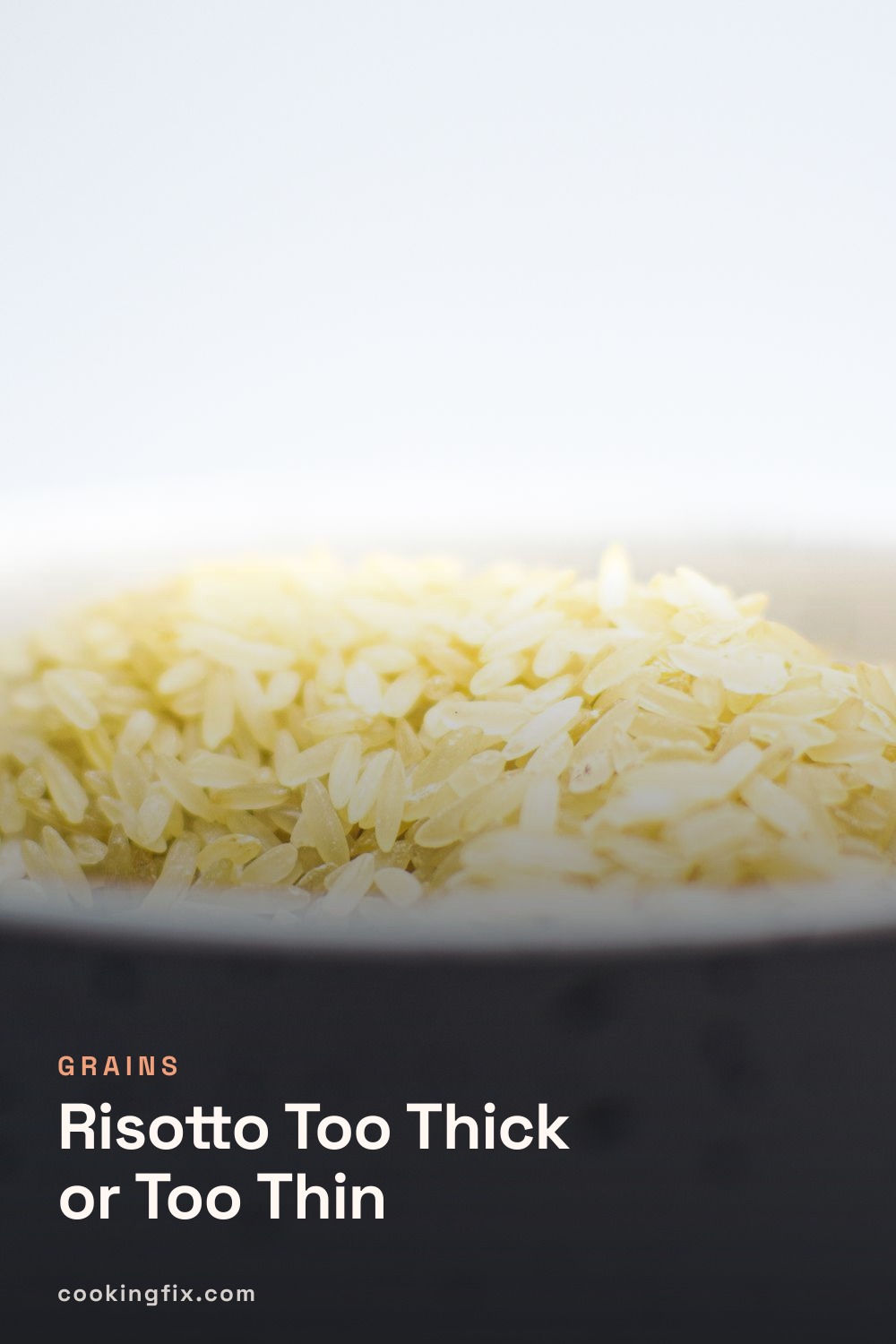 Risotto Too Thick or Too Thin