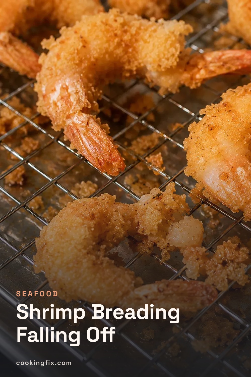 Shrimp Breading Falling Off